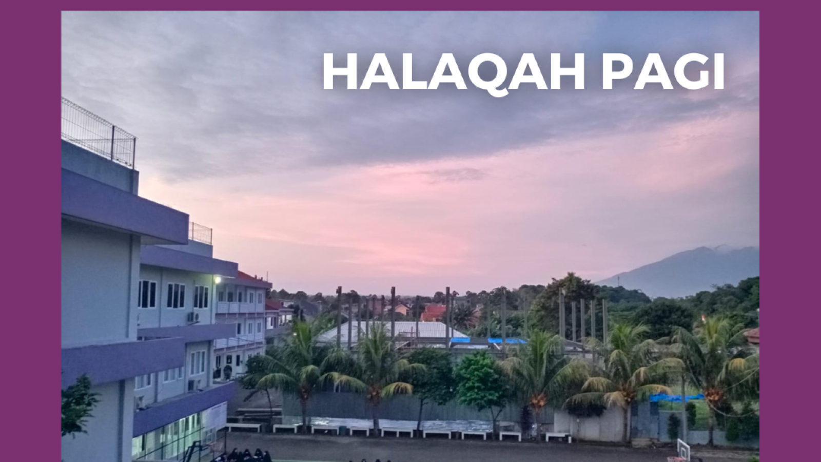 halaqah pagi
