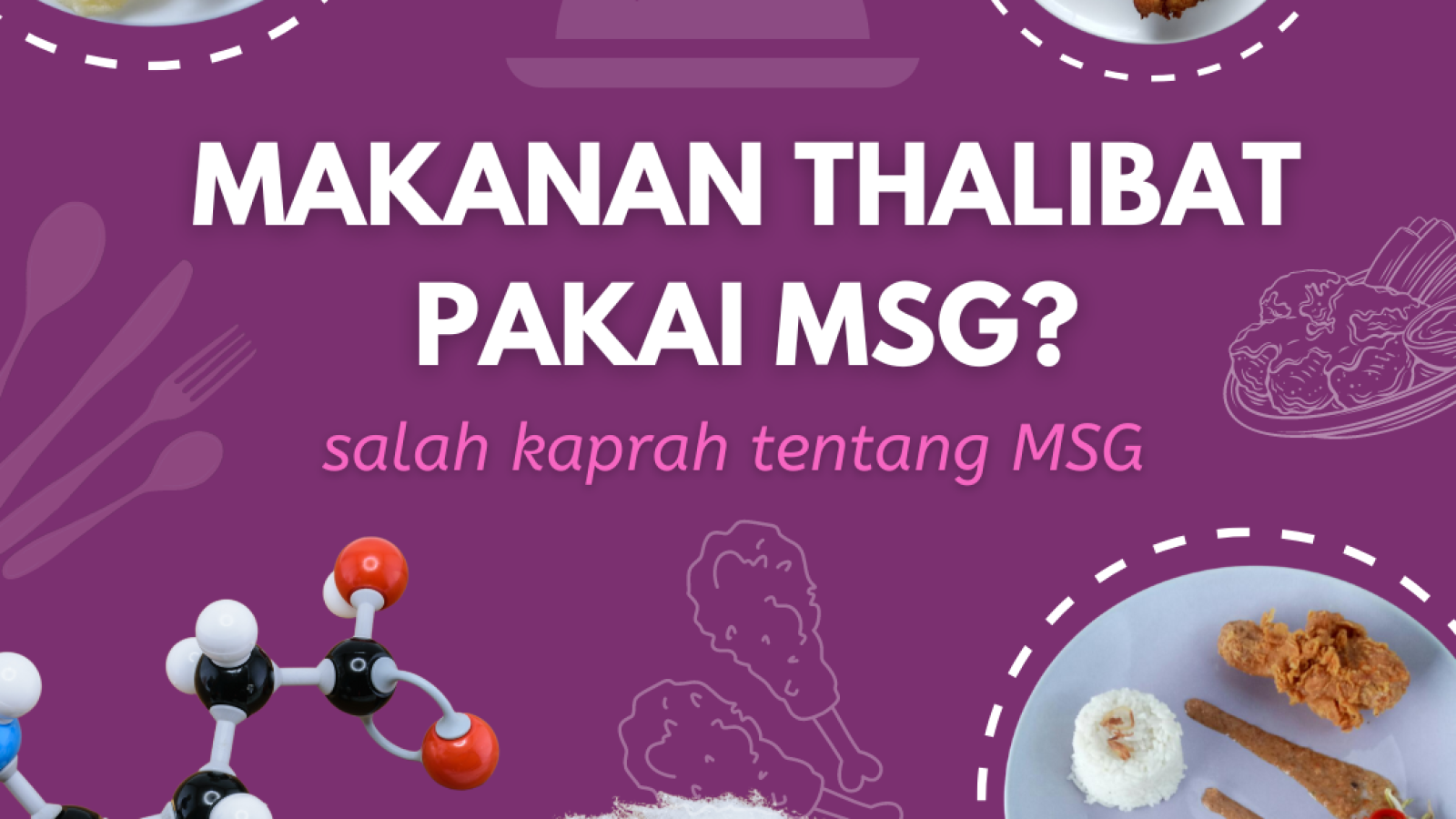 salah kaprah MSG