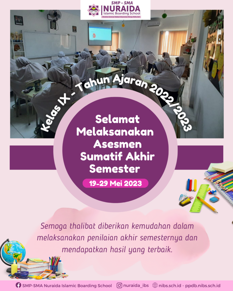 Asesmen Sumatif Akhir Semester – Nuraida Islamic Boarding School