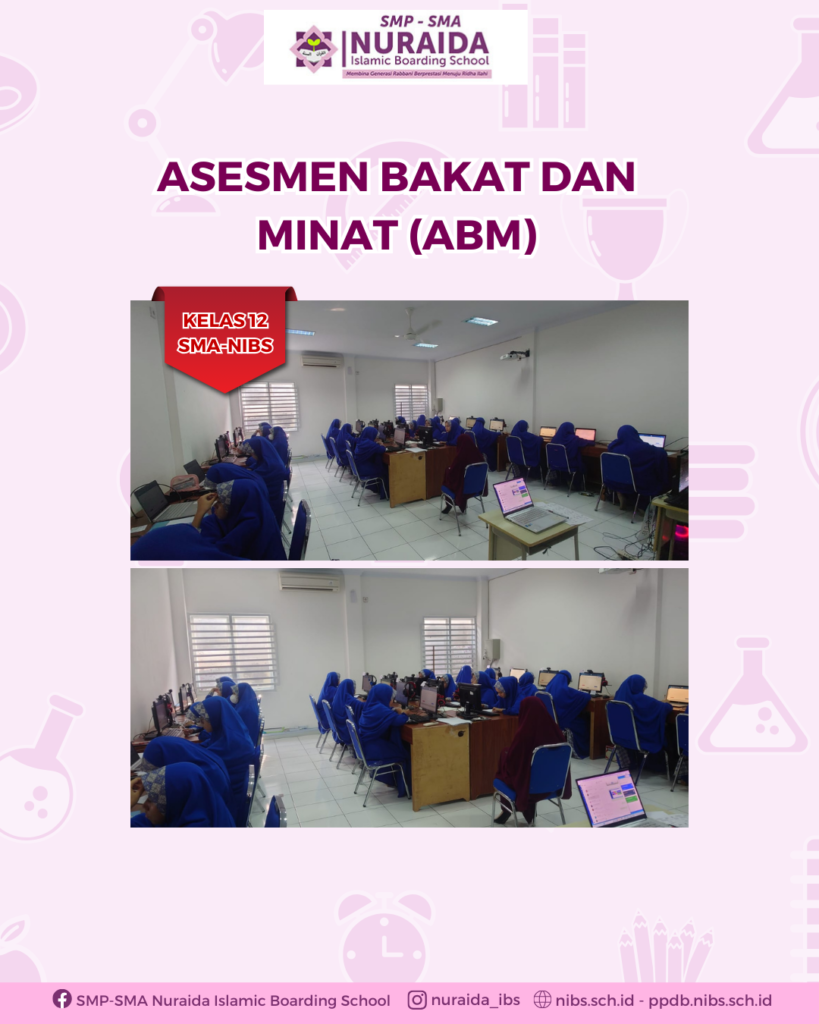 Asesmen Bakat Dan Minat (ABM) – Nuraida Islamic Boarding School